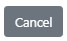 cancel